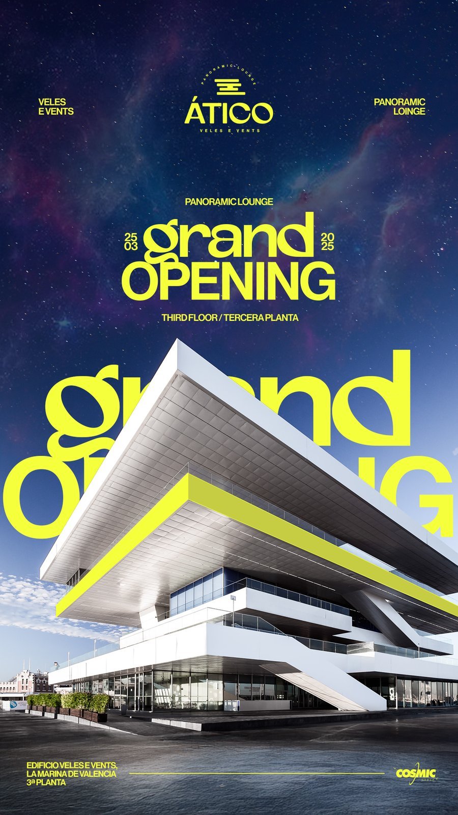 Cartel del Grand Opening de ÁTICO sobre el edificio Veles e Vents en cielo nocturno con tipografía amarilla en cromático lima